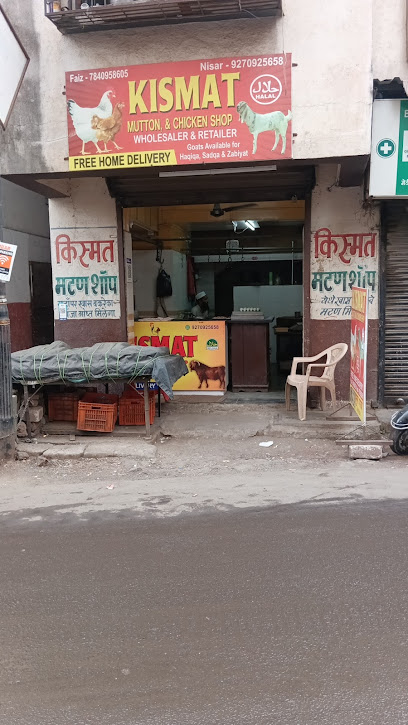 Kismat Mutton & Chicken Shop..